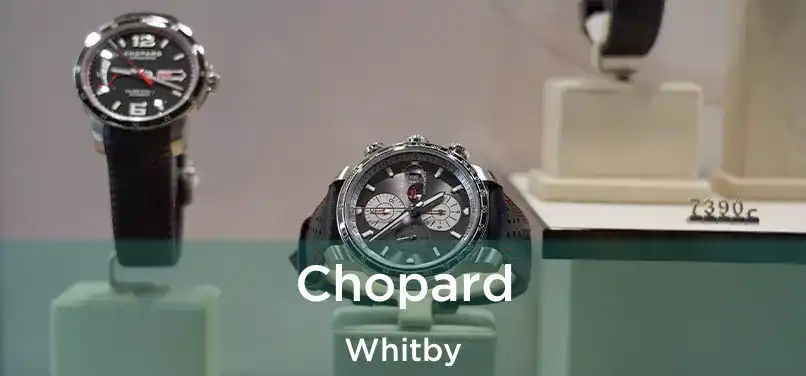  Chopard Whitby