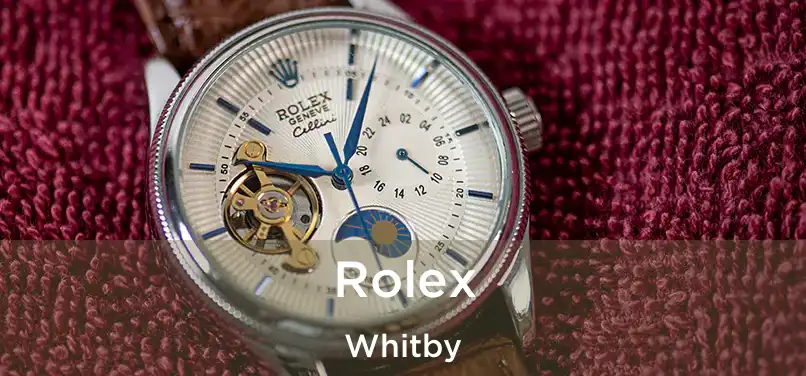  Rolex Whitby